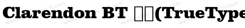 Clarendon BT 粗体(TrueType)(mfgpctt v字体转换